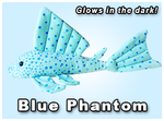GreenPleco Blue Phantom